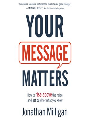 cover image of Your Message Matters